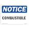 Signmission OSHA Notice, 5" Height, Combustible Sign, 7" X 5", Landscape OS-NS-D-57-L-10724 - alternate 1